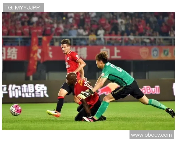 江苏与鲁能激战正酣现场直播全程回顾与精彩瞬间分析