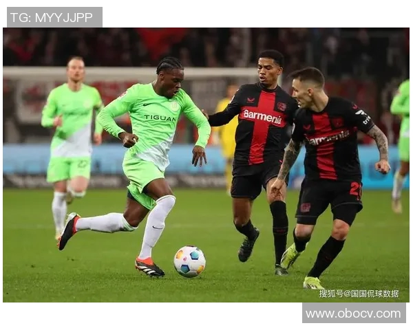 多德与沃夫斯堡的精彩对决揭示足球战术的新趋势与挑战